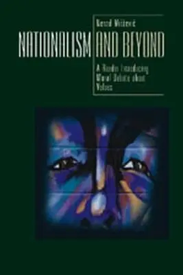 Nazionalismo e oltre: Introduzione al dibattito morale sui valori - Nationalism and beyond: Introducing Moral Debate about Values