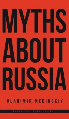 Miti sulla Russia - Myths about Russia