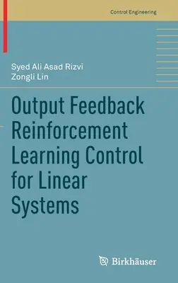 Controllo di apprendimento rinforzato con feedback in uscita per sistemi lineari - Output Feedback Reinforcement Learning Control for Linear Systems