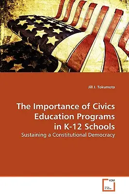 L'importanza dei programmi di educazione civica nelle scuole K-12 - The Importance of Civics Education Programs in K-12 Schools