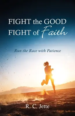 Combattere la buona battaglia della fede - Fight the Good Fight of Faith