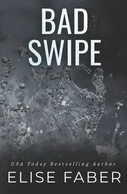 Brutta strisciata - Bad Swipe