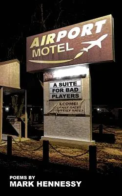Airport Motel Redux: una suite per cattivi giocatori - Airport Motel Redux: A Suite For Bad Players