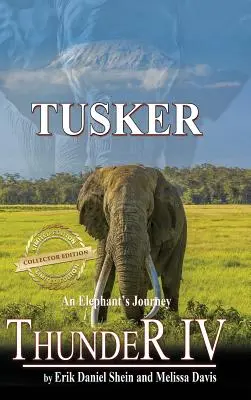 Tuono IV: Tusker - Thunder IV: Tusker