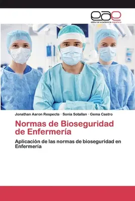 Norme di biosicurezza dell'alimentazione - Normas de Bioseguridad de Enfermera