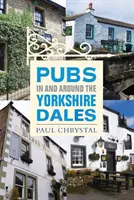 Pub in e intorno alle Yorkshire Dales - Pubs In & Around the Yorkshire Dales