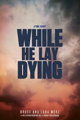 Mentre giaceva morente - While He Lay Dying
