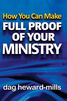 Come potete fare piena prova del vostro ministero - How You Can Make Full Proof Of Your Ministry