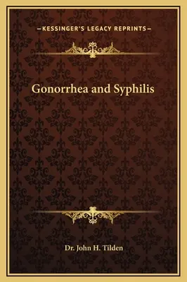 Gonorrea e sifilide - Gonorrhea and Syphilis