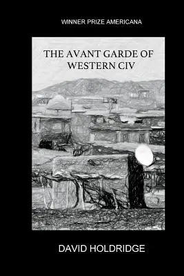 L'avanguardia della CIV occidentale - The Avant Garde of Western CIV