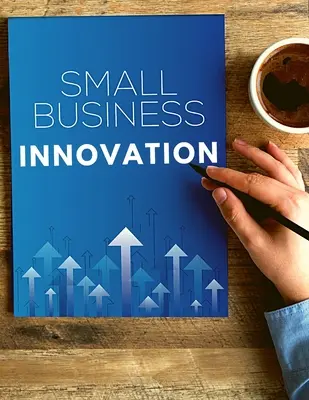 Come sviluppare una ricerca innovativa vincente per le piccole imprese - How to Develop a Winning Small Business Innovation Research