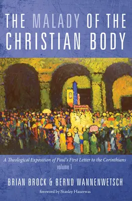La malattia del corpo cristiano - The Malady of the Christian Body