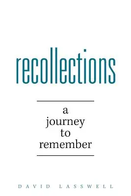 Ricordi: Un viaggio per ricordare - Recollections: A Journey to Remember