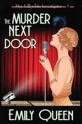 L'omicidio della porta accanto (stampa grande): Un mistero poliziesco del 1920 - The Murder Next Door (Large Print): A 1920's Murder Mystery