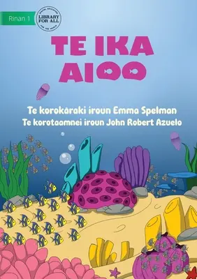 Questo pesce - Te ika aioo (Te Kiribati) - This Fish - Te ika aioo (Te Kiribati)