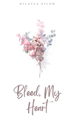 Sanguina, cuore mio - Bleed, My Heart