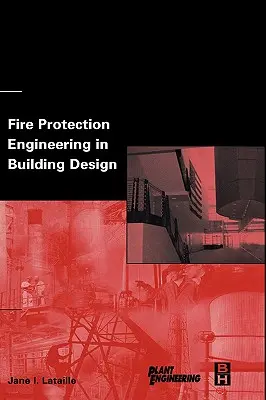 Ingegneria della protezione antincendio nella progettazione degli edifici - Fire Protection Engineering in Building Design