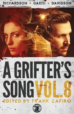 La canzone di un truffatore Vol. 8 - A Grifter's Song Vol. 8