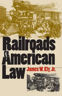 Ferrovie e diritto americano - Railroads and American Law