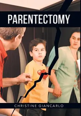 Parentectomia: Un'etnografia narrativa di 30 casi di alienazione parentale e di cosa fare al riguardo - Parentectomy: A narrative ethnography of 30 cases of parental alienation and what to do about it