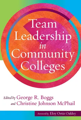 Leadership di gruppo nei college comunitari - Team Leadership in Community Colleges