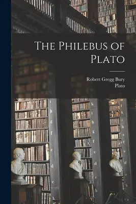 Il Filebo di Platone - The Philebus of Plato