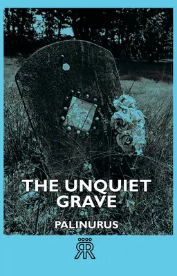 La tomba inquieta - The Unquiet Grave