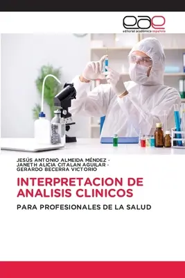 Interpretazione delle analisi cliniche - Interpretacion de Analisis Clinicos