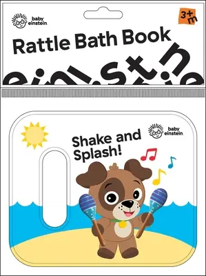 Baby Einstein: Scuoti e schizza! Libro da bagno con sonagli - Baby Einstein: Shake and Splash! Rattle Bath Book