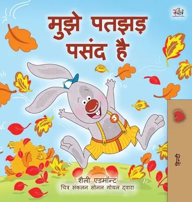 Amo l'autunno (Libro hindi per bambini) - I Love Autumn (Hindi Book for Kids)