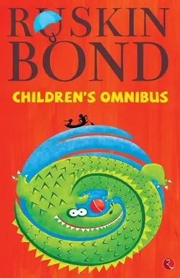 Omnibus per bambini di Ruskin Bond - Ruskin Bond's Children's Omnibus