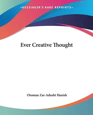 Pensiero sempre creativo - Ever Creative Thought