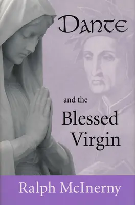 Dante e la Vergine - Dante and the Blessed Virgin