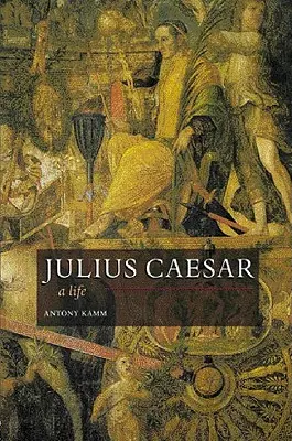 Giulio Cesare: Una vita - Julius Caesar: A Life