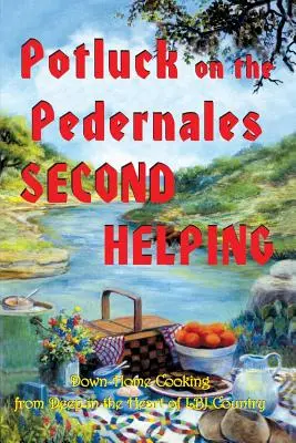 Potluck sul Pedernales: Secondo piatto - Potluck on the Pedernales: Second Helping