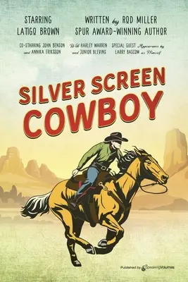 Cowboy del grande schermo - Silver Screen Cowboy