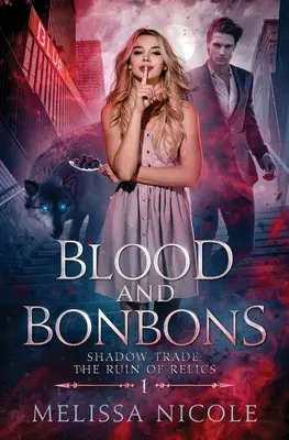 Sangue e bonbons - Blood and Bonbons
