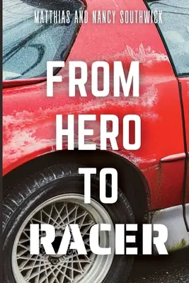 Da eroe a corridore - From Hero to Racer