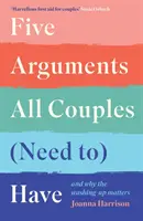 Cinque discussioni che tutte le coppie (devono) avere - e perché il bucato è importante - Five Arguments All Couples (Need To) Have - And Why the Washing-Up Matters