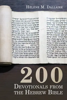 200 devozioni dalla Bibbia ebraica - 200 Devotionals from the Hebrew Bible