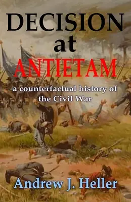 Decisione ad Antietam - Decision at Antietam