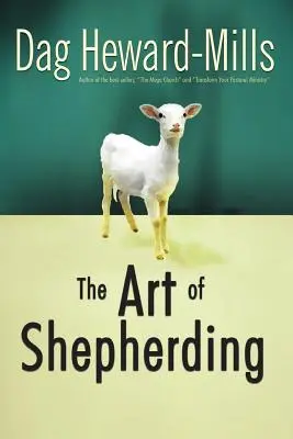 L'arte del pastore - The Art of Shepherding