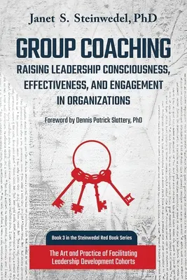 Coaching di gruppo: aumentare la consapevolezza, l'efficacia e l'impegno della leadership nelle organizzazioni: L'arte e la pratica della facilitazione - Group Coaching: Raising Leadership Consciousness, Effectiveness, and Engagement in Organizations: The Art and Practice of Facilitating