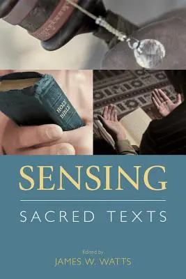 Percepire i testi sacri - Sensing Sacred Texts