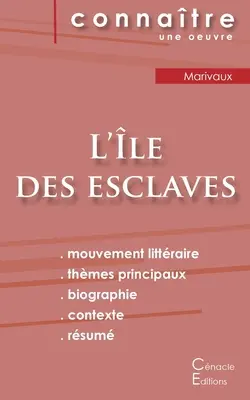 Scheda di lettura de L'le des esclaves de Marivaux (Analisi letteraria e riassunto completo) - Fiche de lecture L'le des esclaves de Marivaux (Analyse littraire de rfrence et rsum complet)