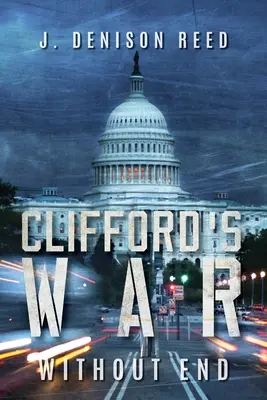 La guerra di Clifford: senza fine - Clifford's War: Without End