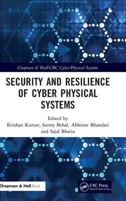 Sicurezza e resilienza dei sistemi cyber-fisici - Security and Resilience of Cyber Physical Systems