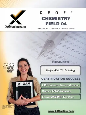 Ceoe Osat Chimica Campo 04 Insegnante Certificazione Test Prep Guida allo studio - Ceoe Osat Chemistry Field 04 Teacher Certification Test Prep Study Guide