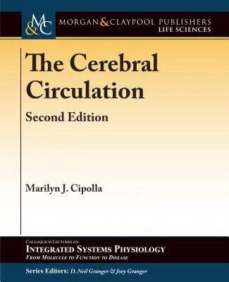 La circolazione cerebrale - The Cerebral Circulation