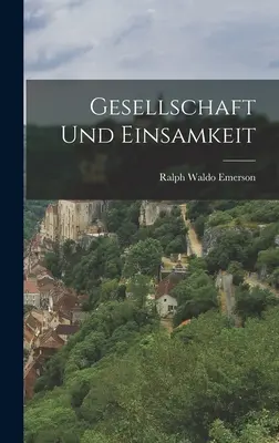 Società e appartenenza - Gesellschaft und Einsamkeit